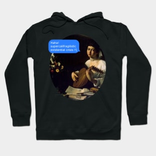 supercalifragilistic EXISTENTIAL CRISIS Hoodie